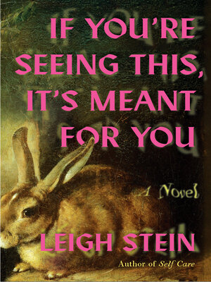 cover image of If You're Seeing This, It's Meant for You